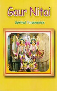 GauraNitai Spiritual Fundamentals