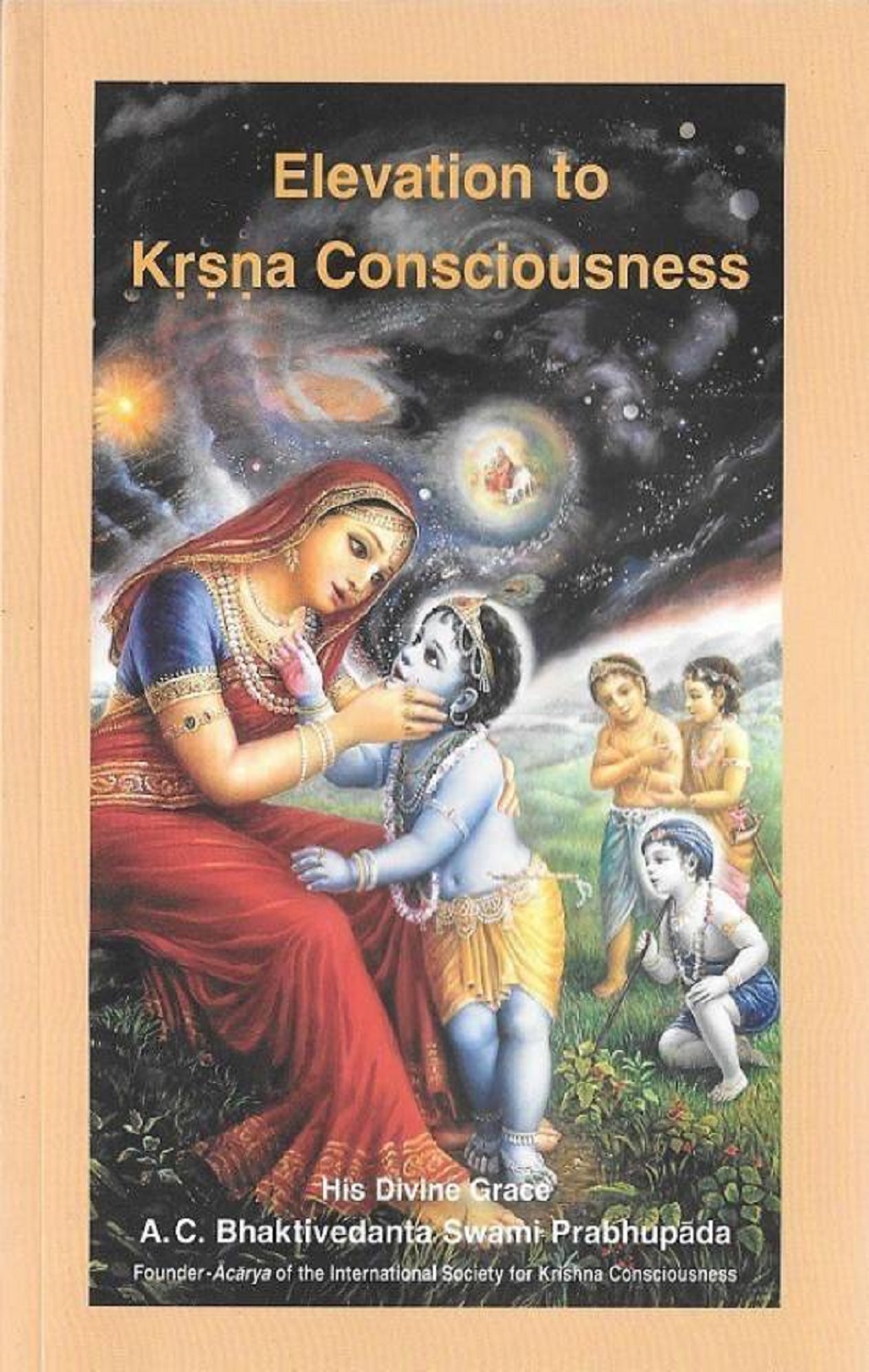 The Elevation to Krishna Consciousness